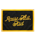 Black flag with yellow text &